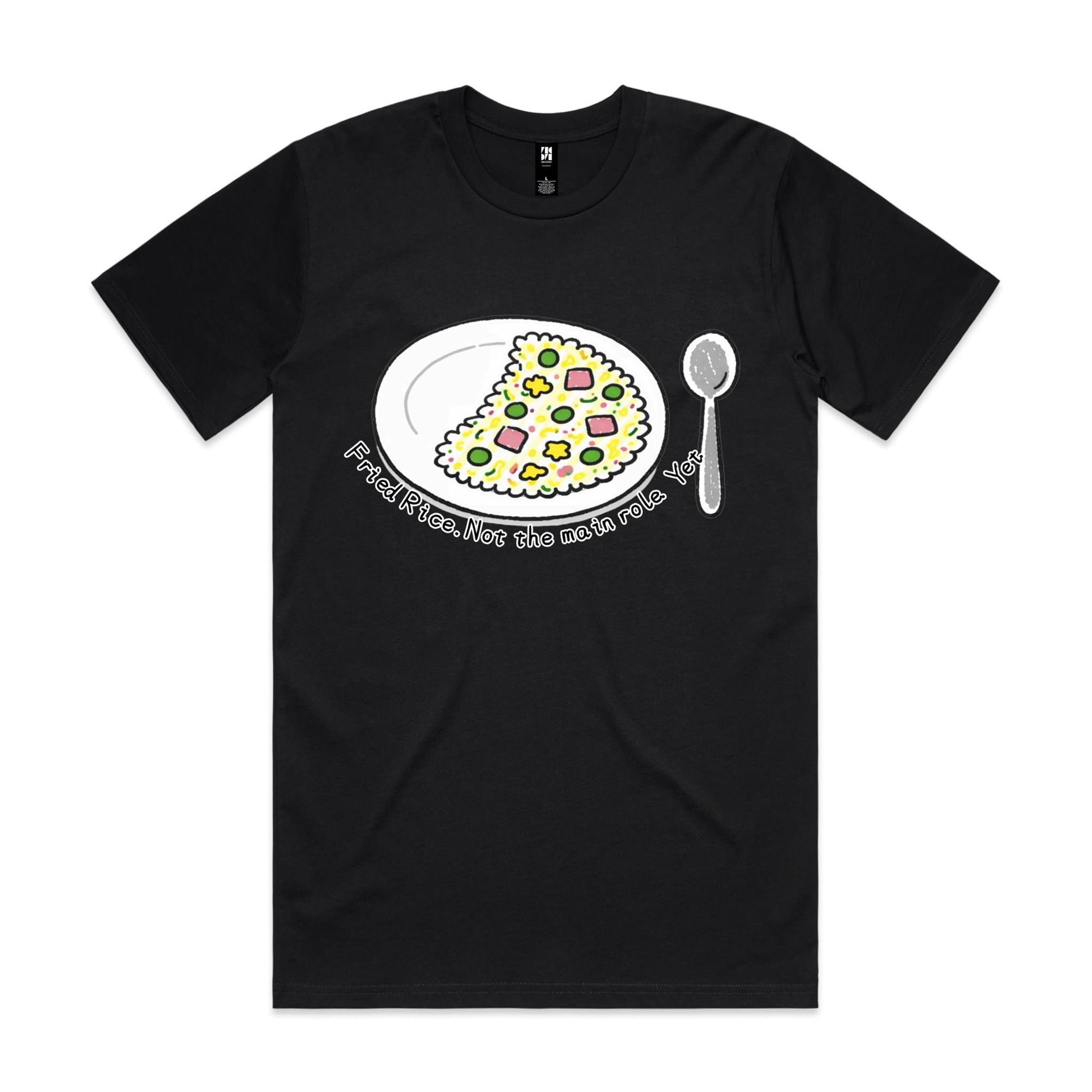 Not the Main Role - T Shirt